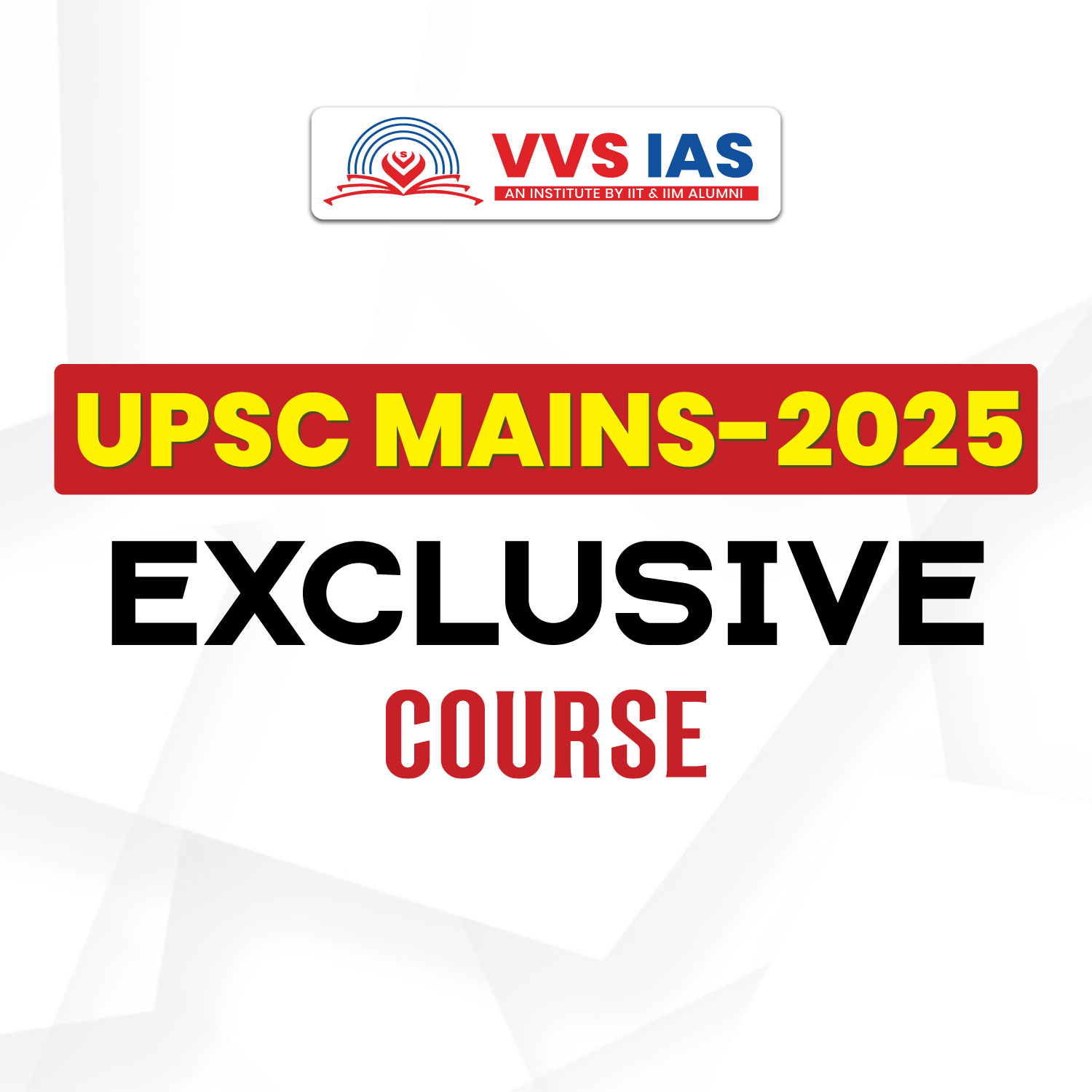 MAINS EXCLUSIVE COURSE